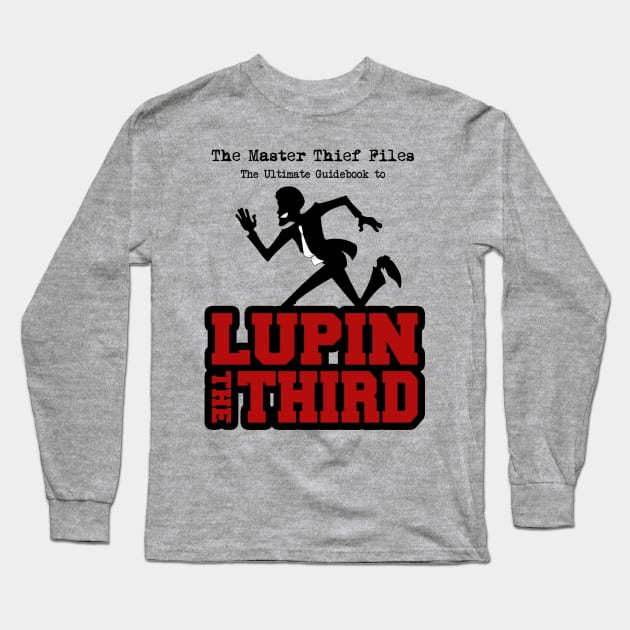 The Master Thief Files Long Sleeve T-Shirt by AficionadosChris